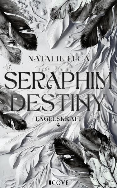 Seraphim Destiny (Engelskraft 4)