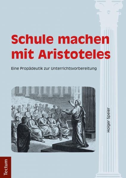 Schule machen mit Aristoteles