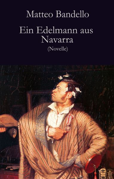 Ein Edelmann aus Navarra