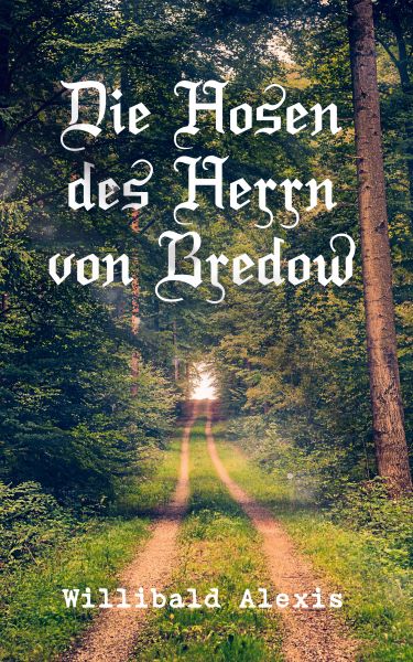 Die Hosen des Herrn von Bredow