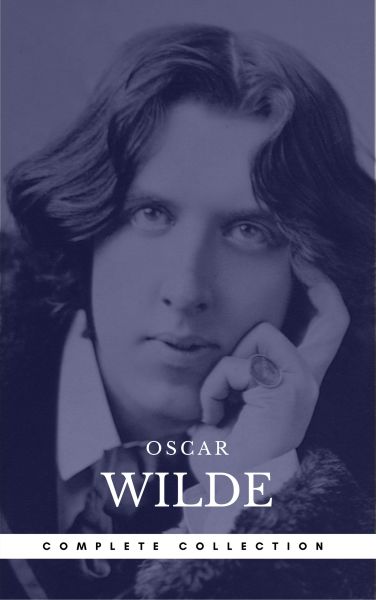 Wilde, Oscar: The Complete Novels (Book Center) (The Greatest Writers of All Time)