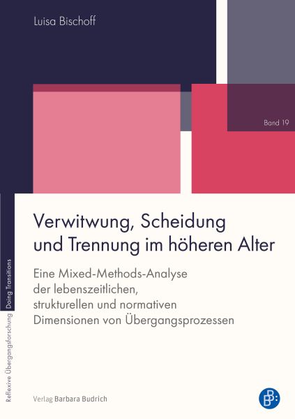 Verwitwung, Scheidung und Trennung im höheren Alter