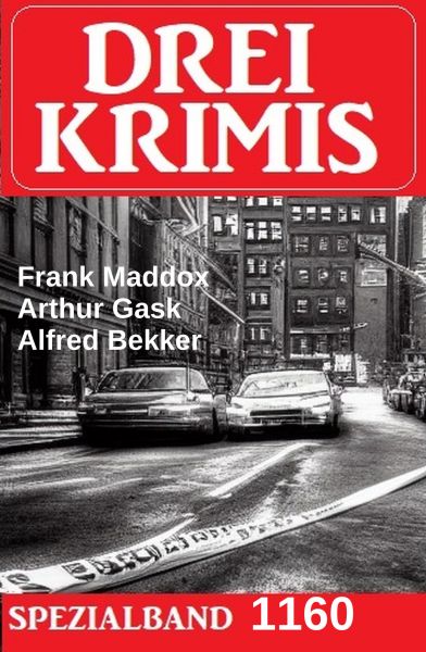 Drei Krimis Spezialband 1160