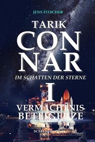 TARIK CONNAR I: VERMÄCHTNIS BETEIGEUZE