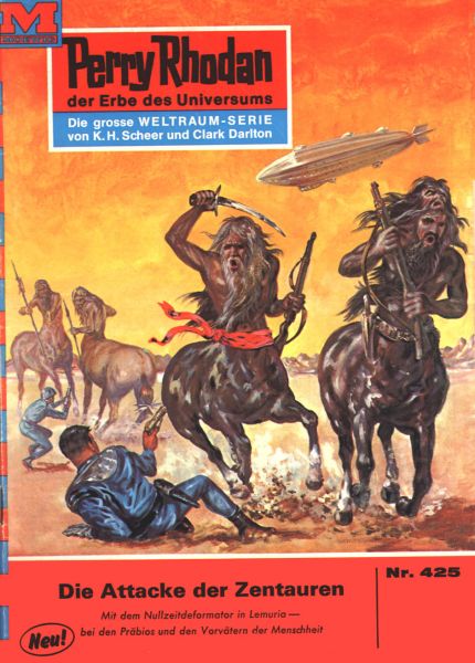 Perry Rhodan 425: Die Attacke der Zentauren
