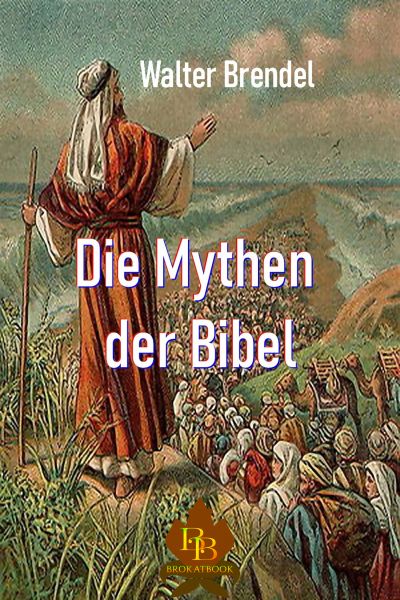 Die Mythen der Bibel