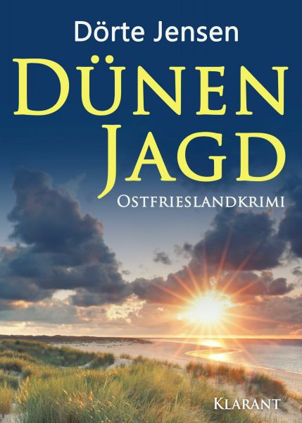 Dünenjagd. Ostfrieslandkrimi