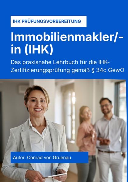 Der zertifizierte Immobilienmakler - Teil 1