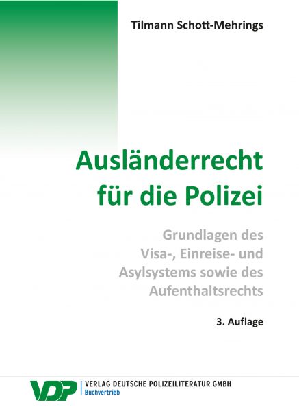 Ausländerrecht für die Polizei﻿