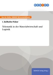 Telematik in der Materialwirtschaft und Logistik
