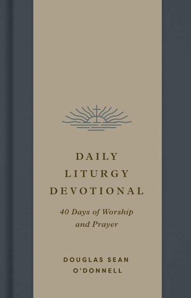 Daily Liturgy Devotional