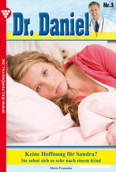 Dr. Daniel 3 – Arztroman