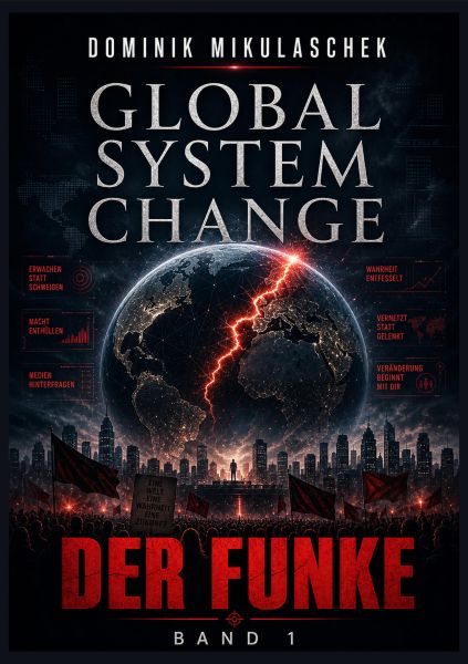 Global System Change: Der Funke