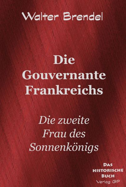 Die Gouvernante Frankreichs