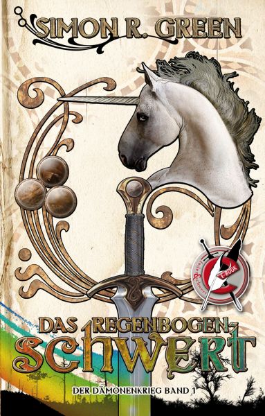 Cover Simon R. Green: Das Regenbogenschwert