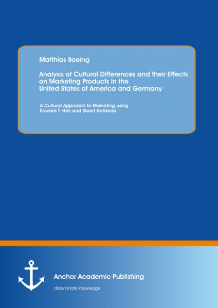 Analysis of Cultural Differences and their Effects on Marketing Products in the United States of Ame