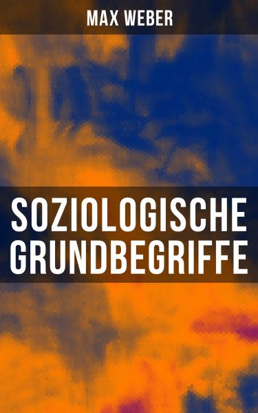 Soziologische Grundbegriffe