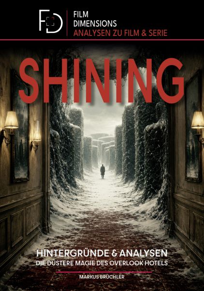 MovieCon Sonderband: THE SHINING-Analysen und Hintergründe
