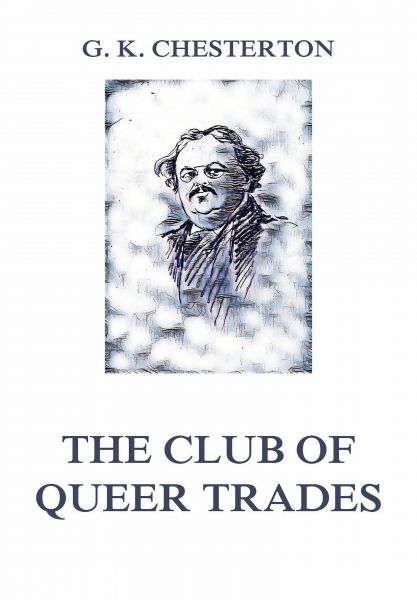 The Club of Queer Trades