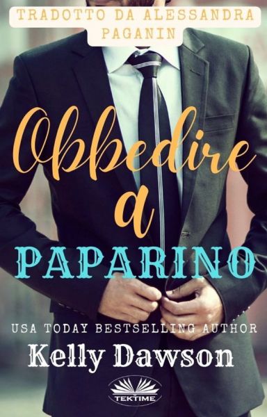 Obbedire A Paparino