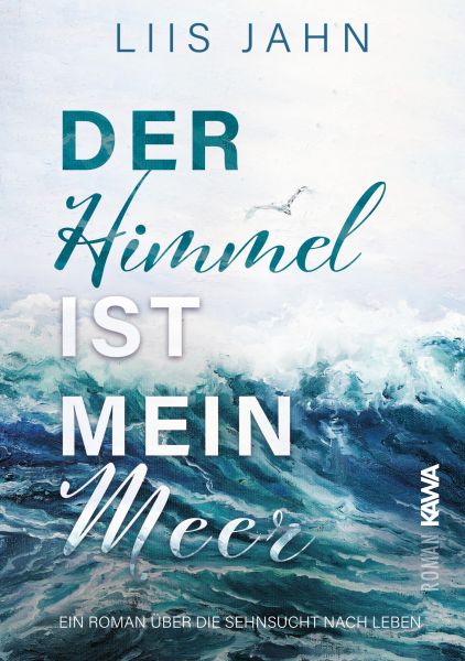 Der Himmel ist mein Meer