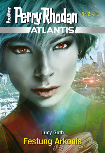 Atlantis 2: Festung Arkonis