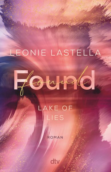 Lake of Lies – Found