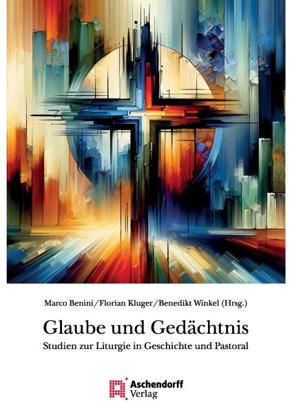 Glaube und Gedächtnis