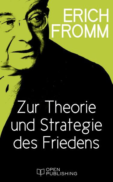 Zur Theorie und Strategie des Friedens