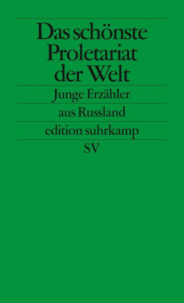 Das schönste Proletariat der Welt