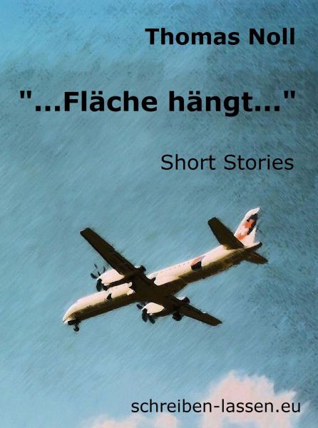 "...Fläche hängt..."