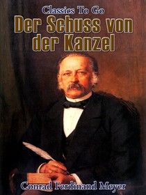 Der Schuss von der Kanzel