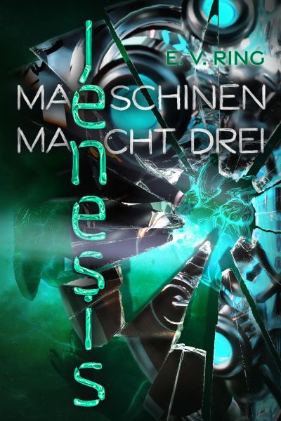 Maschinenmacht 3 – Jenesis