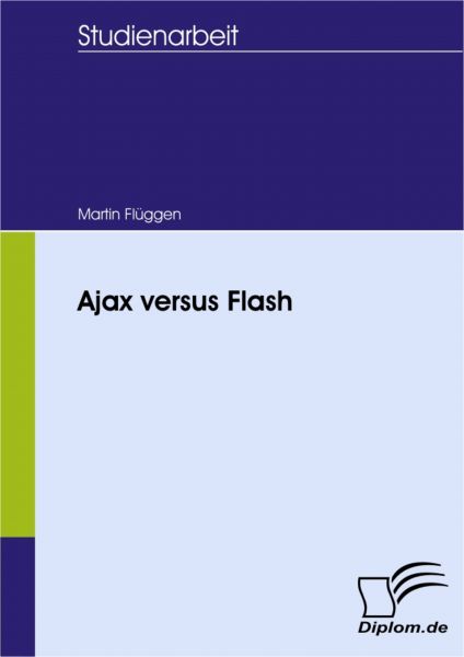 Ajax versus Flash