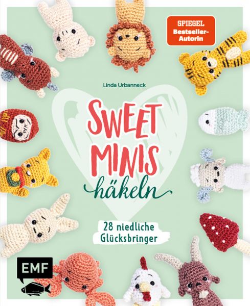 Sweet Minis häkeln – Niedliche Glücksbringer
