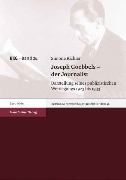 Joseph Goebbels – der Journalist