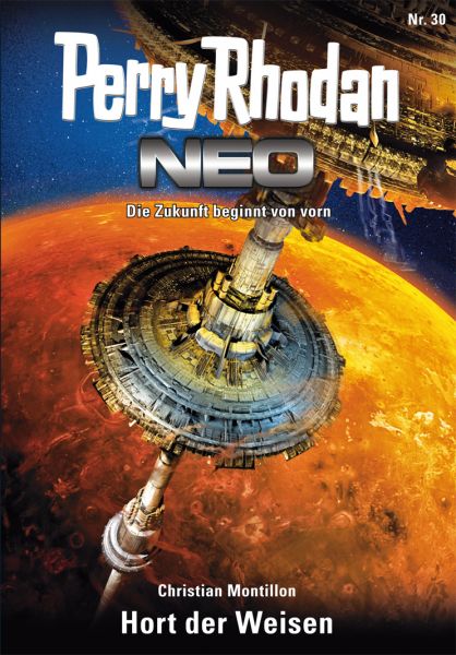 Perry Rhodan Neo 30: Hort der Weisen