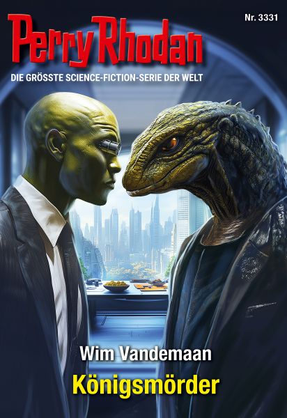 Perry Rhodan 3331: Königsmörder
