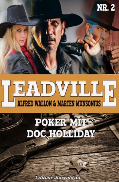Leadville #2: Poker mit Doc Holliday