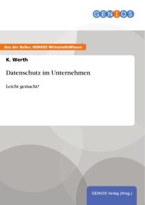 Datenschutz im Unternehmen