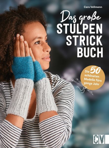 Das große Stulpen-Strickbuch