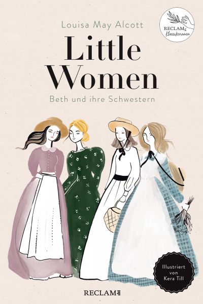 Little Women. Beth und ihre Schwestern. Illustriert von Kera Till
