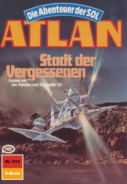 Atlan 514: Stadt der Vergessenen