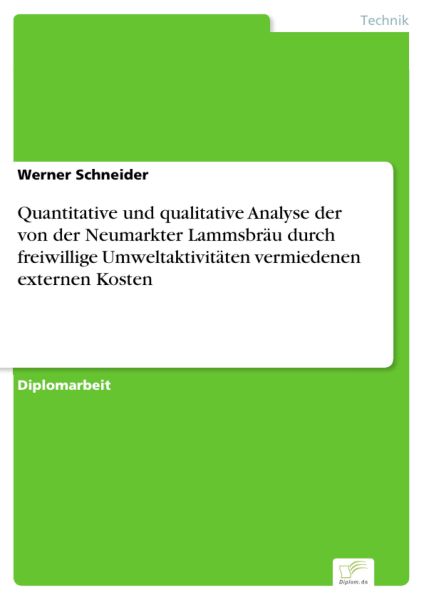 Quantitative und qualitative Analyse der von der Neumarkter Lammsbräu durch freiwillige Umweltaktivi