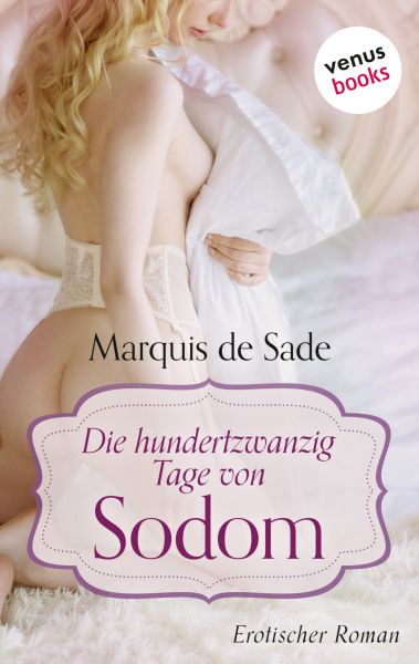 Die hundertzwanzig Tage von Sodom