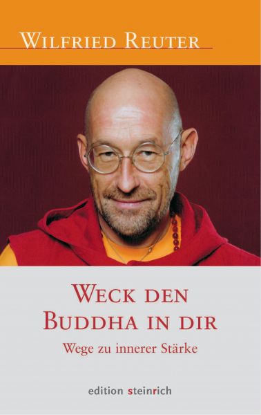 Weck den Buddha in dir