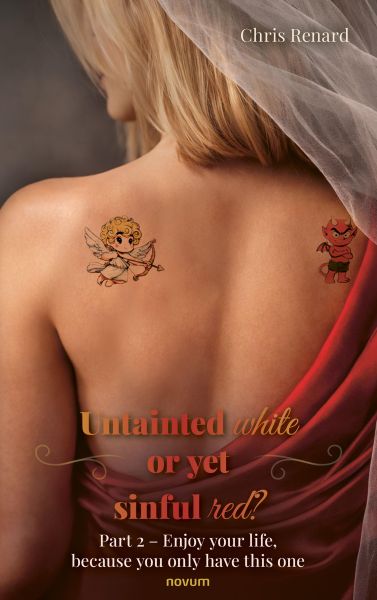 Untainted white or yet sinful red?