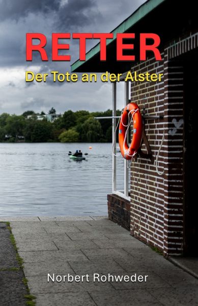 Retter - Der Tote an der Alster