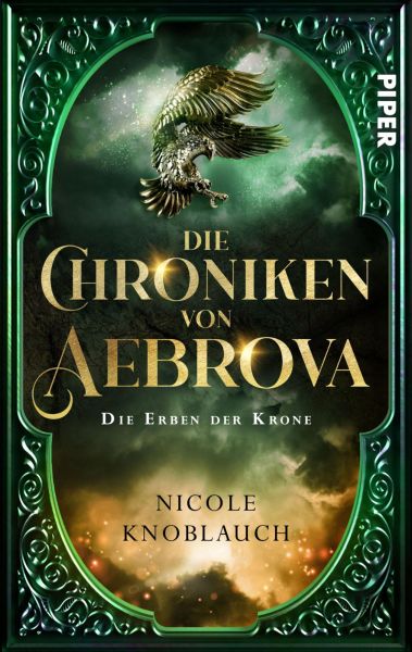 Die Chroniken von Aebrova - Die Erben der Krone