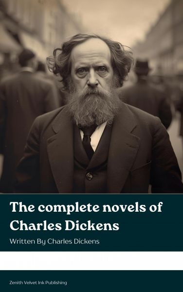 The complete novels of Charles Dickens